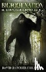 Childress, David Hatcher (David Hatcher Childress) - Bigfoot Nation