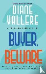 Vallere, Diane - Buyer, Beware