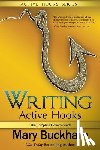 Buckham, Mary - WRITING ACTIVE HOOKS
