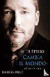 Heer, Dr - Sii Te Stesso, Cambia Il Mondo - Being You, Changing the World Italian