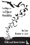 Bowman, Chutisa, Bowman, Steven - Leading from the Edge of Possibility