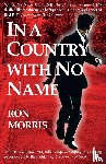 Morris, Ron - In a Country with No Name