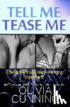 Cunning, Olivia - Tell Me, Tease Me