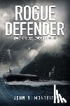 Monteith, John R. - Rogue Defender