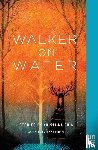 Ehin, Kristiina - Walker on Water