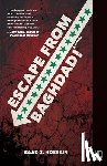 Hossain, Saad Z. - Escape from Baghdad!