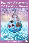 Gurudas - Flower Essences and Vibrational Healing