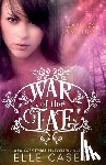 Casey, Elle - War of the Fae (Book 3, Darkness & Light)