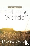 Guzik, David - Enduring Words