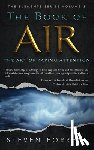 Forrest, Steven - The Book of Air: The Art of Paying Attention