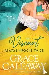 Callaway, Grace - The Viscount Always Knocks Twice
