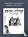Talmi (Wloka), E - Memorial (Yizkor) Book of the Community of Sierpc, Poland - Translation of Kehilat Sierpc; Sefer Zikaron