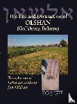  - The Life and Destruction of Olshan (Gol'shany, Belarus)