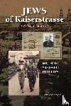 Phillips, Michael S - Jews of Kaiserstrasse - Mainz, Germany