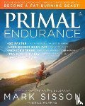 Mark Sisson, Brad Kearns - Primal Endurance