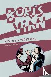 Vian, Boris - Trouble in the Swaths