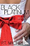Michelle, P. T. - Black Platinum