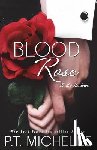 Michelle, P. T. - Blood Rose: In the Shadows - Book 8