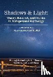 Kaklauskas, Francis J. - Shadows & Light - Volume 2 (Talks & Reflections): Theory, Research, and Practice in Transpersonal Psychology