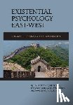 Hoffman, Louis - Existential Psychology East-West (Revised and Expanded Edition)