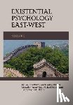 Hoffman, Louis - Existential Psychology East-West (Volume 2)