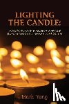 Yang, Mark - LIGHTING THE CANDLE