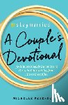 Peterson, Michelle - #Staymarried: A Couples Devotional: 30-Minute Weekly Devotions to Grow in Faith and Joy from I Do to Ever After