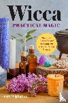 Wigington, Patti - Wicca Practical Magic