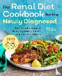 Wish, Jay - Renal Diet Cookbook for the Newly Diagnosed