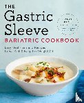 Kent, Sarah - The Gastric Sleeve Bariatric Cookbook