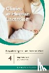 Marsha Walker - Clinics in Human Lactation: Breastfeeding the Late Preterm Infants: v. 4