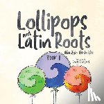 Harkrider, Marilyn - Lollipops and Latin Roots