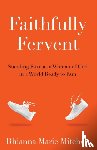 Mitchell, Rhianna Marie - Faithfully Fervent