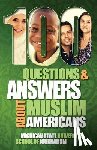 Michigan State School of Journalism - 100 Questions and Answers About Muslim Americans with a Guide to Islamic Holidays