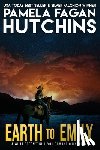Hutchins, Pamela Fagan - Earth to Emily (Emily #2)