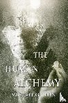 Griffin, Michael - The Human Alchemy