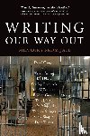 Coogan, David - Writing Our Way Out