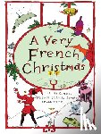 Blondel, Jean-philippe - A Very French Christmas
