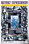 Klin, Richard (Richard Klin) - Abstract Expressionism for Beginners