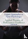 Aoyagi, Mark, Poczwardowski, Artur - Expert Approaches to Sport Psychology