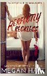 Hart, Megan - Perfectly Reckless
