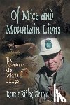 George, Ronnie R - Of Mice and Mountain Lions