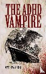 Vaughn, Matthew - The ADHD Vampire