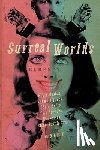 Palisano, John, Iglesias, Gabino, Boston, Bruce - Surreal Worlds