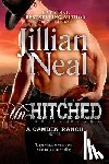 Neal, Jillian - Un-Hitched: A Camden Ranch Novel