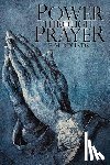 Bounds, Edward M, Bounds, E M - Power Through Prayer