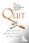 Carson, Sarah - Quit: The Hypnotist's Handbook to Running Effective Stop Smoking Sessions