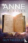 Needler, Guy Steven - The Anne Dialogues