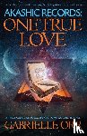 Orr, Gabrielle (Gabrielle Orr) - Akashic Records: One True Love