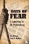 Wilson, Jon, McNeil, Jane A. - Days of Fear